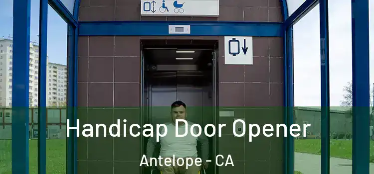 Handicap Door Opener Antelope - CA